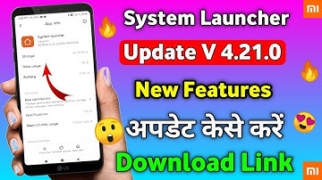 Miui 12 System Launcher V-4.21.0 New Update