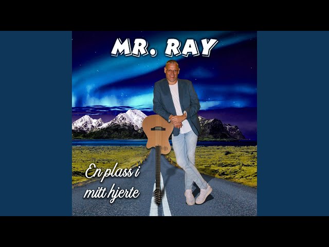 Mr Ray - Da blir vi hjemme