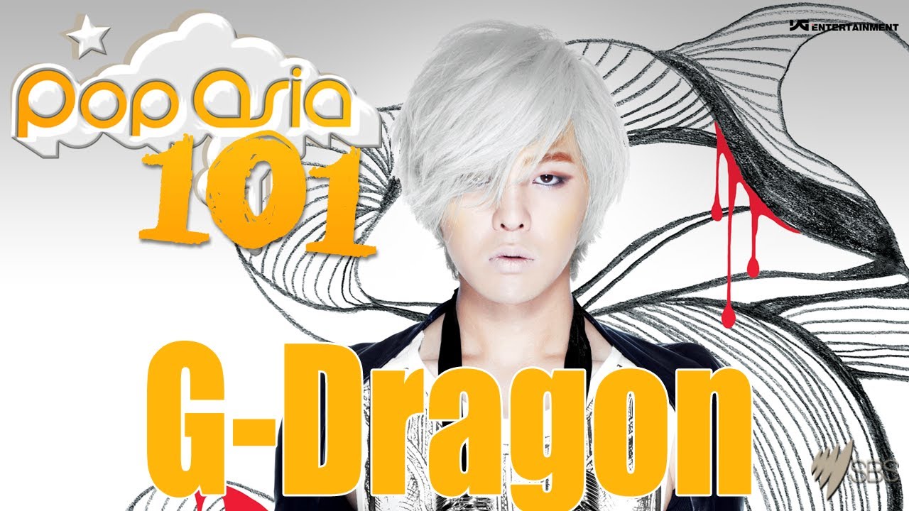 PopAsia 101 - G-Dragon (권지용)