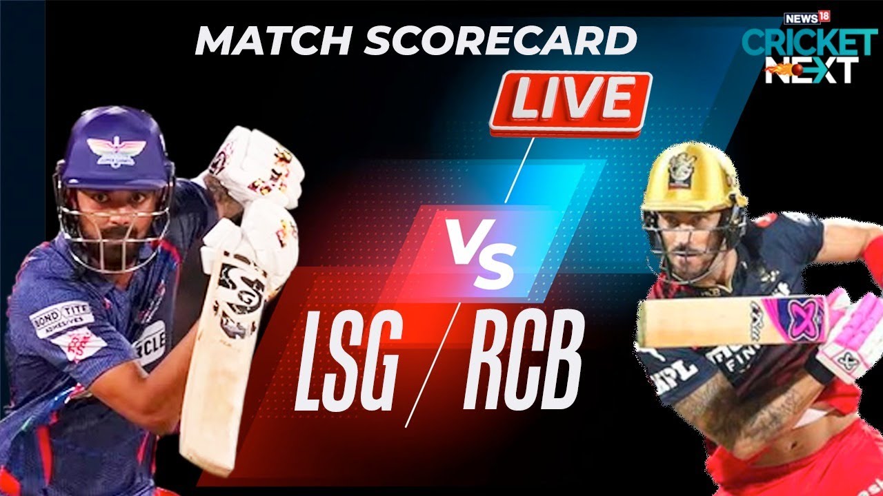 🔴RCB vs LSG Live IPL 2023 Lucknow Super Giants Win Thriller on Last Ball Against RCB