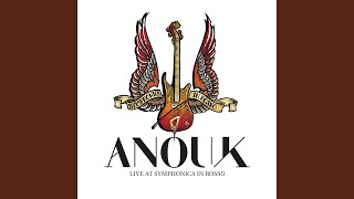 Video thumbnail of "Anouk - Lost (Live At Symphonica In Rosso)"