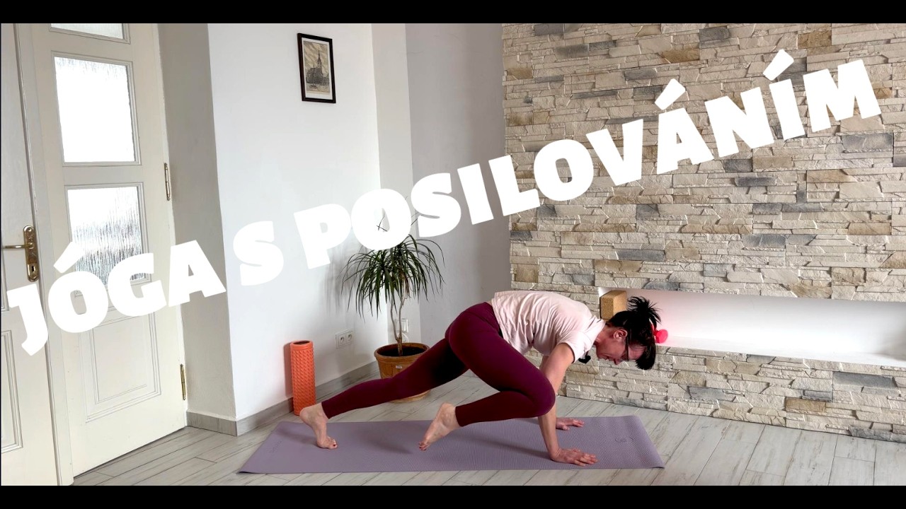 Jóga s posilováním (vlastní vahou)