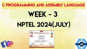 C Programming and Assembly Language Week 3 Quiz Assignment Solution | NPTEL 2024(July) | SWAYAM