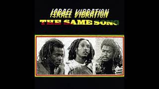 Israel Vibration  09  Jah Time Has Come