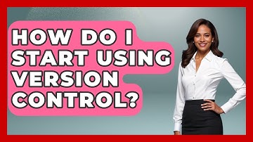How Do I Start Using Version Control? - Graphic Design Nerd