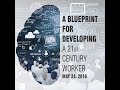 A Blueprint for Developing a 21st Century Worker