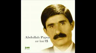 Abdullah Papur - Bizim Yaylalar | Sor Beni |© Şah Plak Abdullah Papur - Bizim Yaylalar | Sor Beni |© Şah Plak