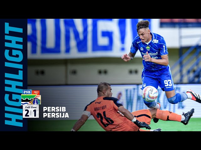 PERSIB Taklukan Persija 2-1 🔥 | Match Highlights PERSIB 2 -1 Persija class=