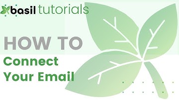 Basil Tutorials: Email Integration