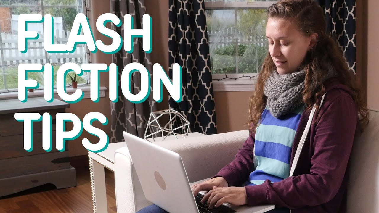 Tips on Writing Flash Fiction - YouTube