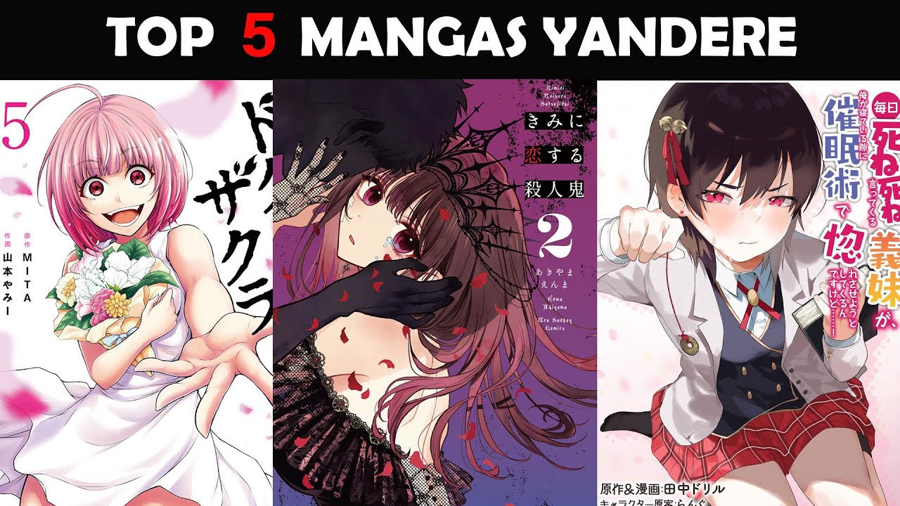 TOP 5 MANGAS YANDERE / PARTE 5 YouTube