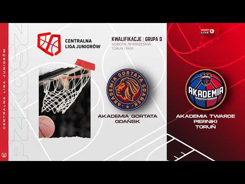 Akademia Gortata Gdańsk - Akademia Twarde Pierniki Toruń (CLJM | Kwalifikacje)