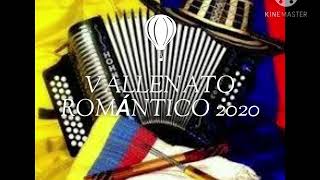 VALLENATO ROMANTICO MEZCLAS 2020 (SIN COMERCIALES)