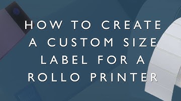 How to Create a Custom Size Label for Rollo Printer