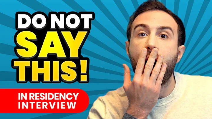 Residency Interview Mistakes | How to Prepare for Residency Interviews