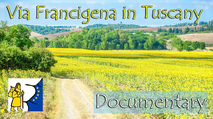 Via Francigena in Tuscany Full Documentary – Discovering Historical and Cultural Heritage of Italy