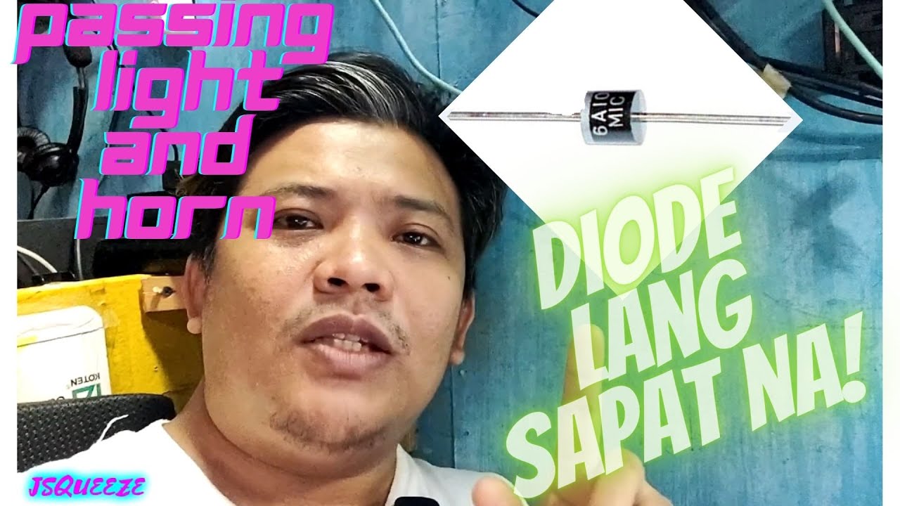 DIODE LANG PALA ANG SAGOT | PASSING LIGHT AND HORN WORKING SIMULTANEOUSLY | BLAGPORTISIBEN