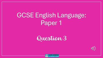 04 AQA GCSE English Language Paper 1: Question 3 (2026 onwards)