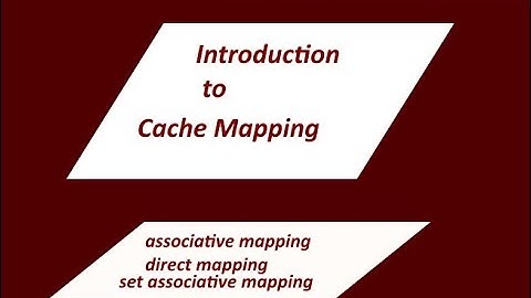 Introduction to cache mapping techniques