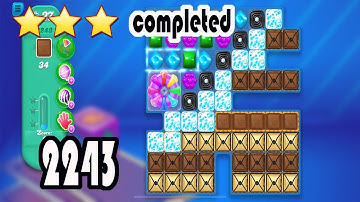 Candy Crush Soda Level 2243 Completed No BOOSTER