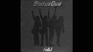 Status Quo - Hello (1973) Part 2 (Full Album)
