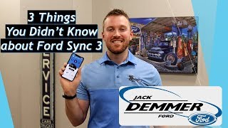 3 Things You Didn't know about Ford Sync 3!