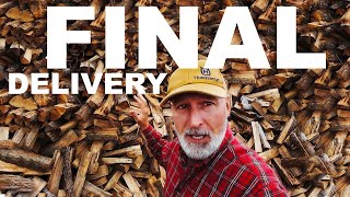 LAST FIREWOOD DELIVERY FOR MY FAVORITE CUSTOMER