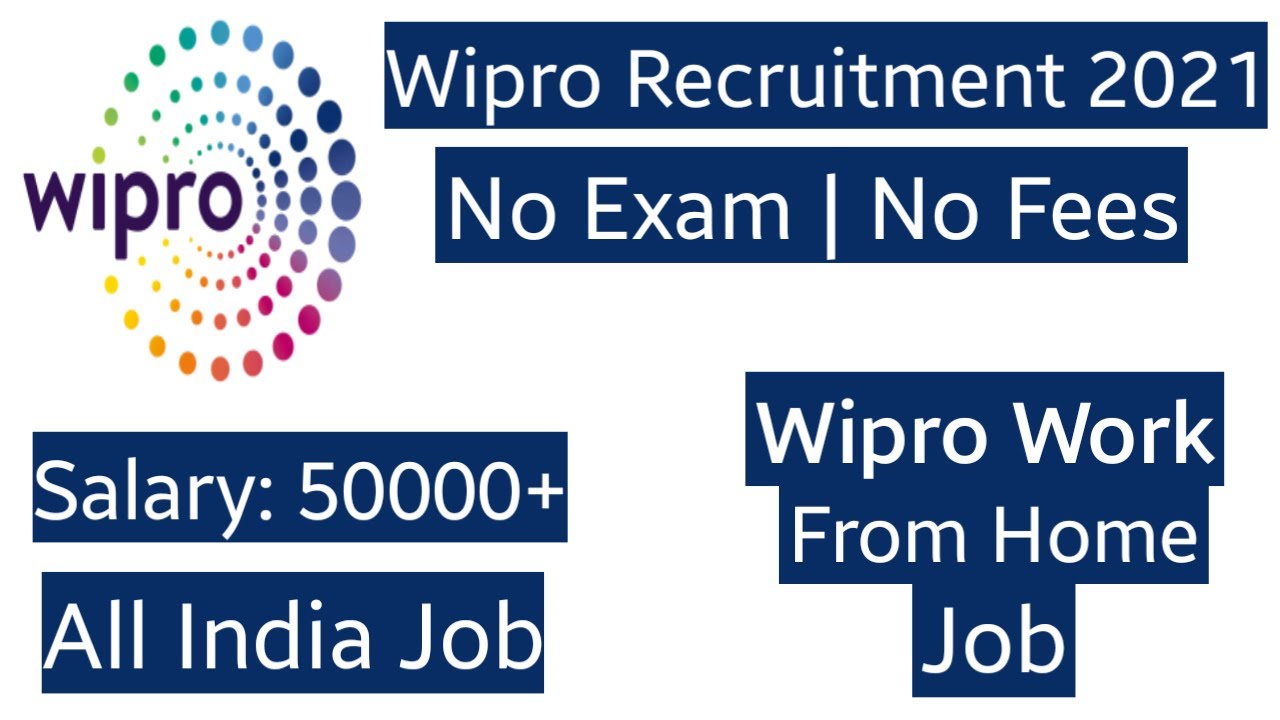 Wipro Recruitment 2021 Job for Freshers and Experienced Career