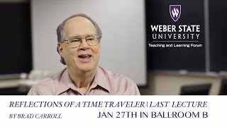 Reflections of a Time Travler | WSU TL Forum
