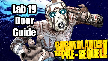 Borderlands The Pre Sequel: Open Lab 19 Code Guide