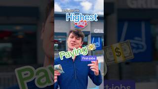 Here are the highest paying first jobs when you turn 18….