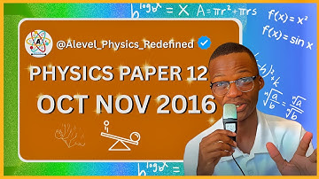 AS LEVEL PHYSICS 9702 PAPER 1 | Oct or Nov 2016 | Paper 12 | 9702/12/O/N/16 |FULLY  SOLVED