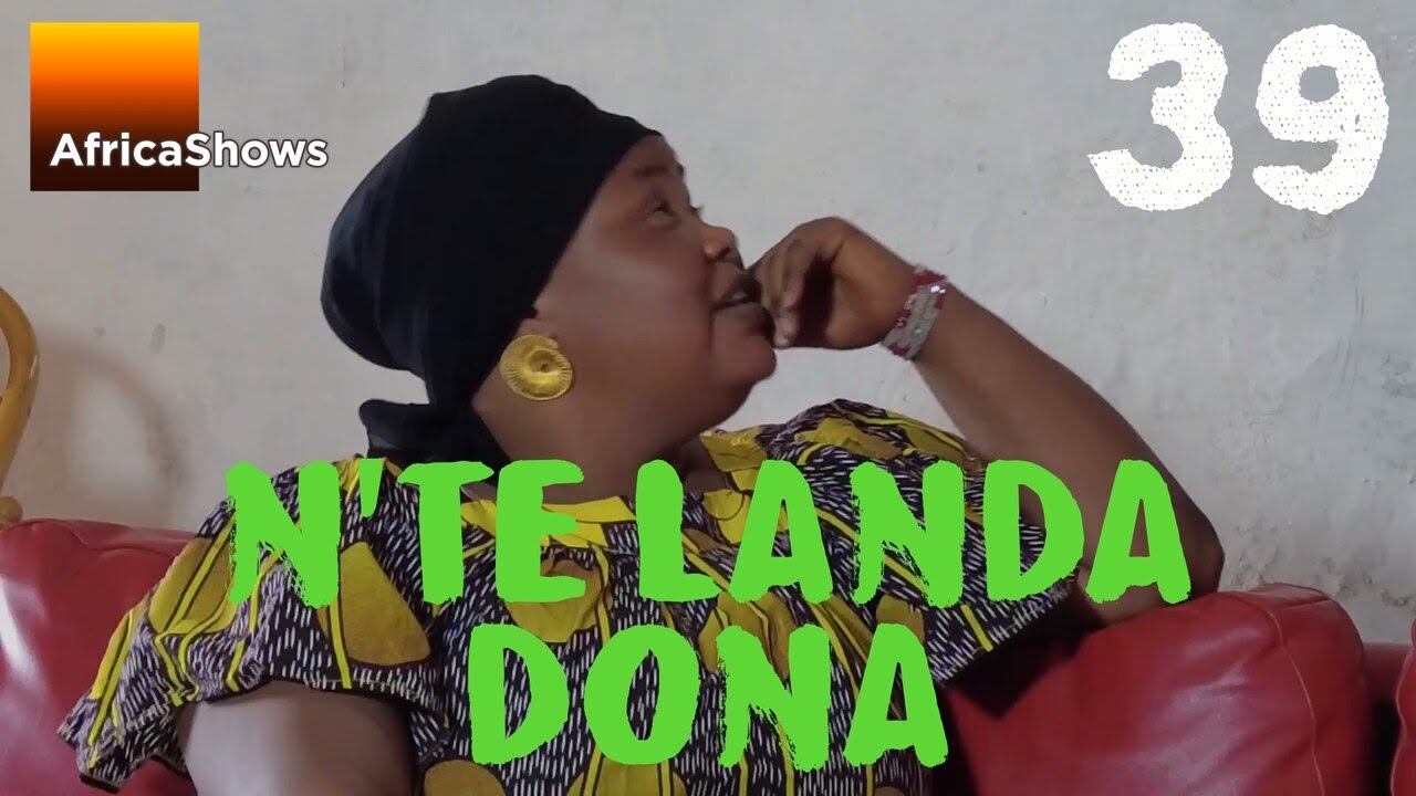 N'TÈ LANDA DONA 39 VERSION MALINKE