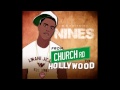 Nines - No Punchlines (From Church Road To Hollywood)   @Nines1ace