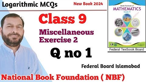 Class 9 Miscellaneous Exercise 2  Q  1 MCQs NBF Maths Miscellaneous Ex 2 federal board FBISE Math