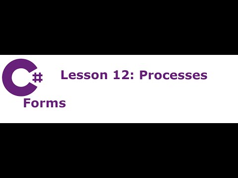 Capa de C# Forms Lesson 12:  Processes