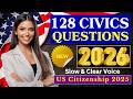 USCIS New 128 Civics Questions And Answers Official 2026 Version | US Citizenship Interview 2026