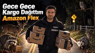 Gece Vakti Issız Yerlerde Kargo Dağıttım - Amerikada Amazon Flex