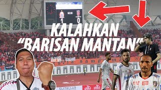 WIN!! KALAHKAN BARISAN MANTAN PERSIJA VS BALI UTD PIALA INDONESIA LEG2 2019
