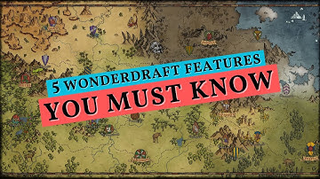 5 Wonderdraft Features You Must Know