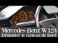 Mercedes W124 - Démonter le tableau de bord