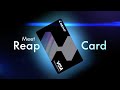 Meet Reap Card