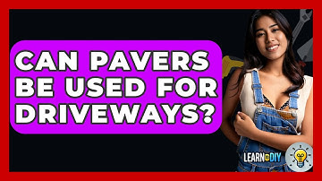 Can Pavers Be Used For Driveways? - LearnToDIY360.com