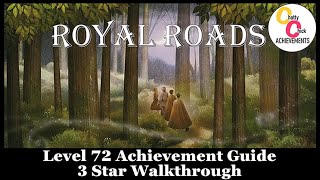 Royal Roads Level 72 Walkthrough 3 Stars XBOX ONE 100% Achievement Guide 1080p