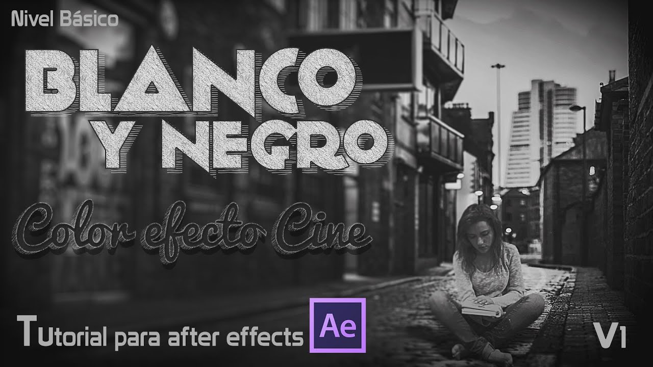 Efecto Blanco Y Negro After Effects