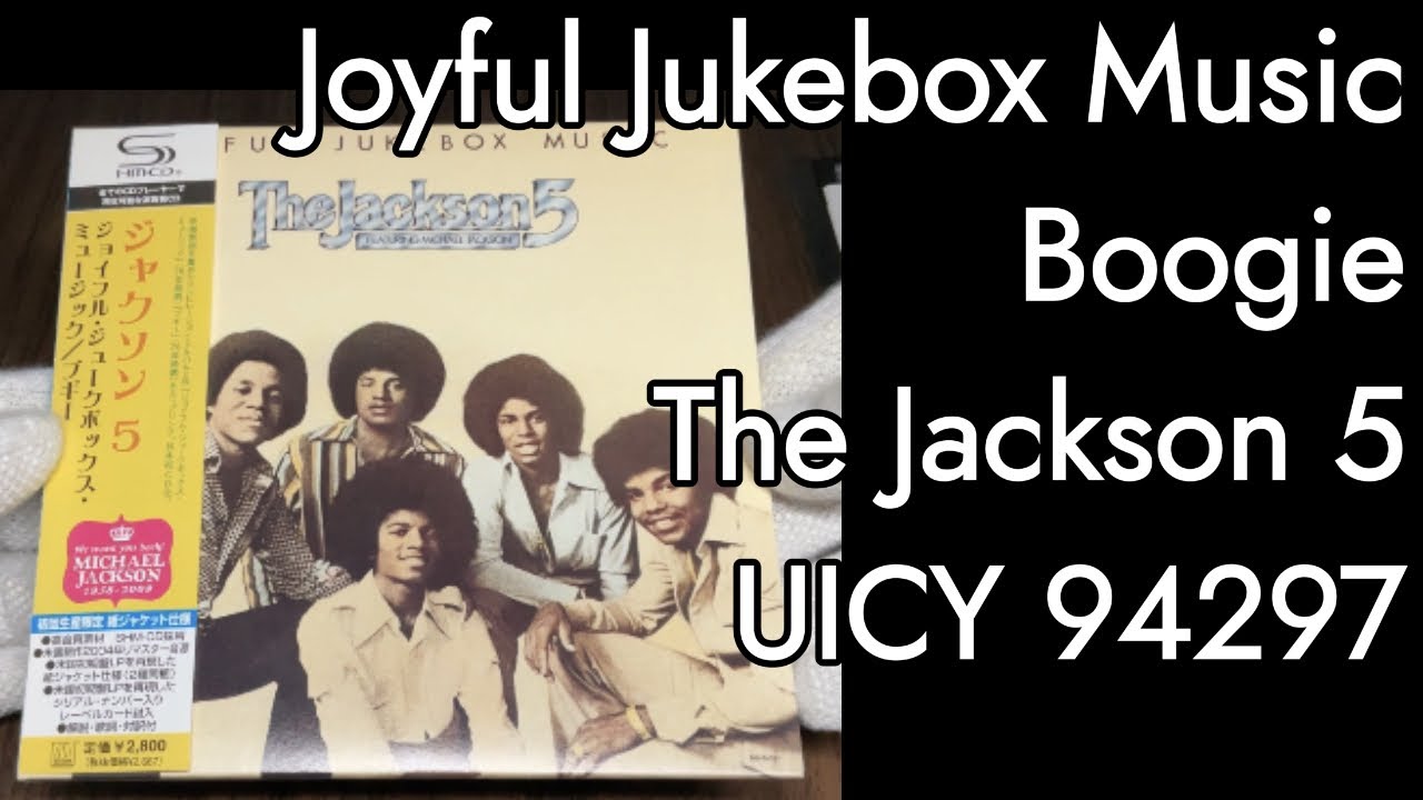 Joyful Jukebox Music / Boogie - The Jackson 5 (Japan) UICY 94297