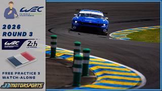 🔴 WEC | 2026 | Round 3 | #LeMans24 | 94th 24 Hours of Le Mans | Free Practice 3 Watch-Along