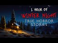 1 hour of winter horror stories for a cold night alone  vol 1 compilation