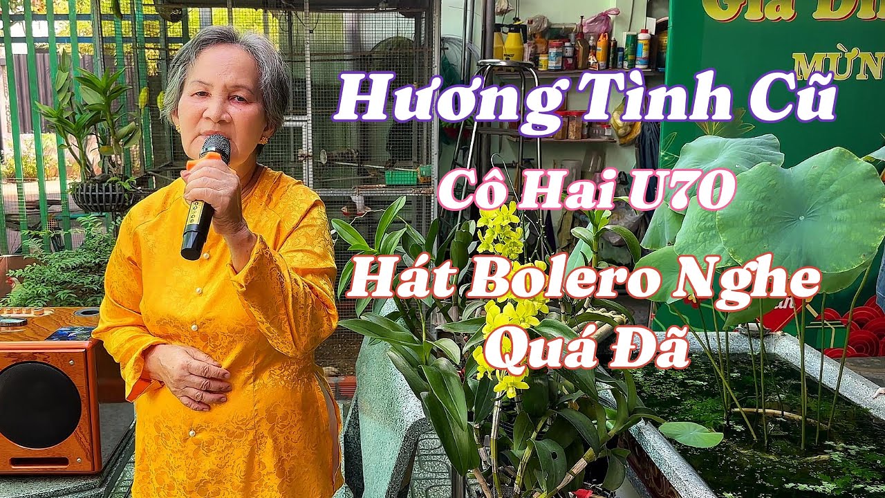 Hương Tình Cũ - Cô Hai Lê - Hát Bài Nghe Nghiện Luôn