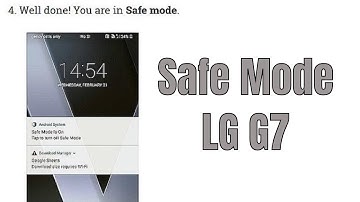 How to Enter in Safe Mode LG G7